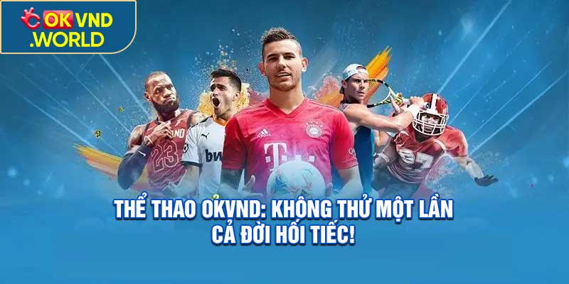 Thể Thao OKVND